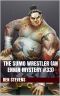 [Ennin Mysteries 33] • The Sumo Wrestler